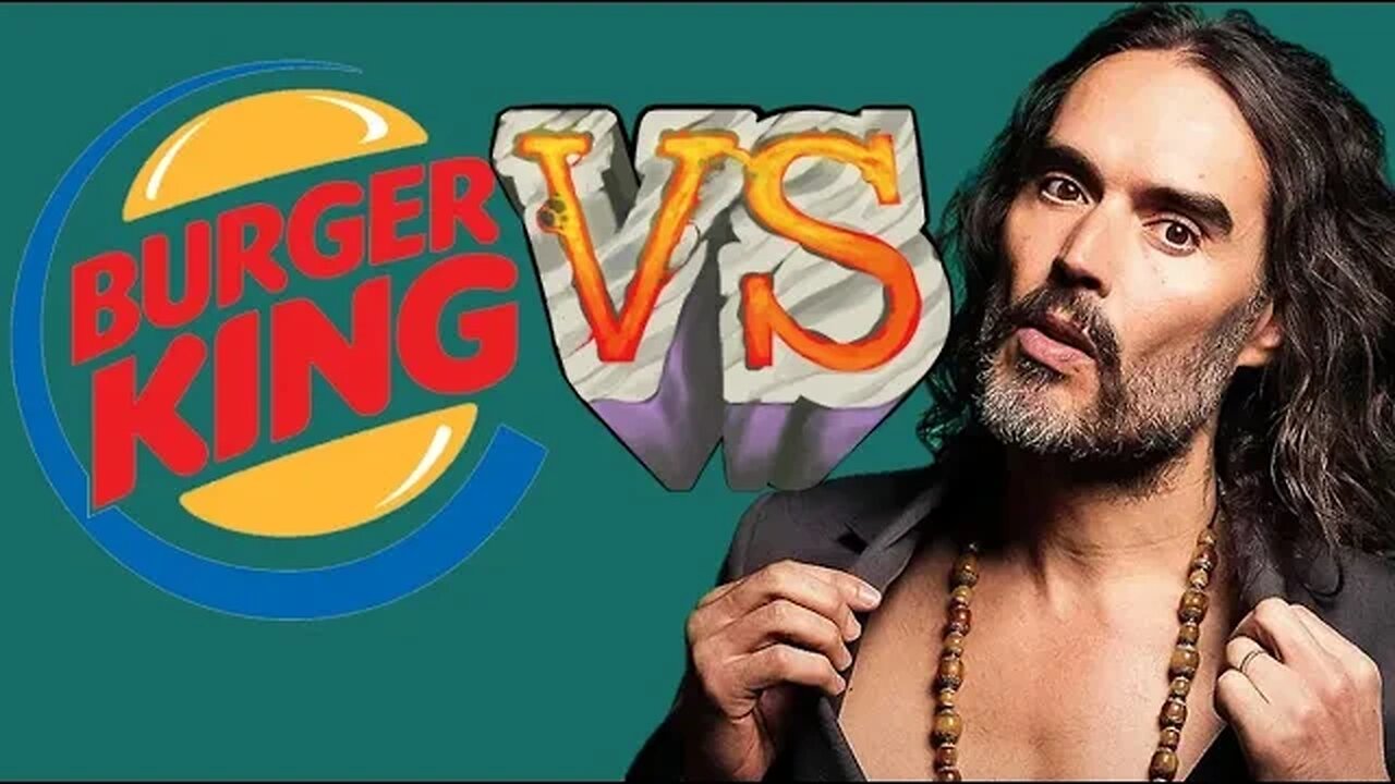 Burger King CANCELS Rumble Over Russell Brand