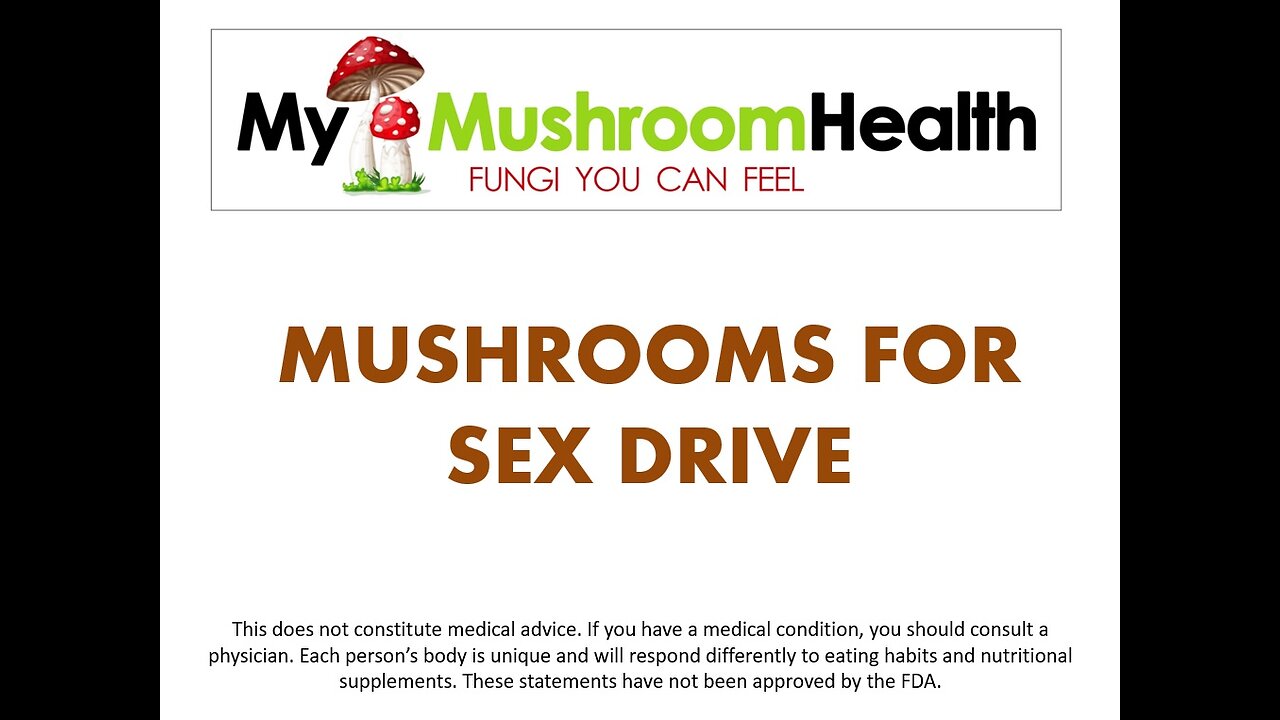 Medicinal Mushrooms for Sex Drive