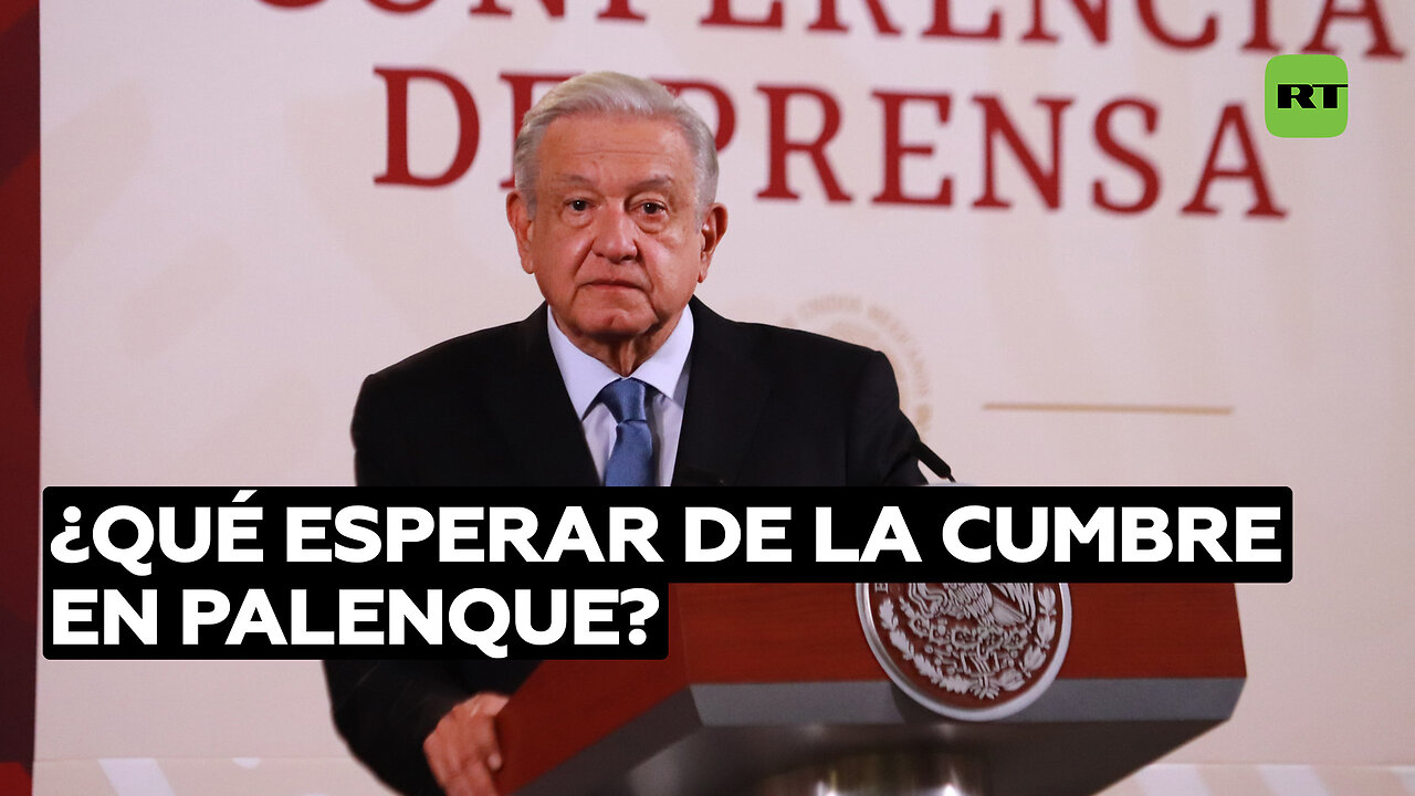 ¿Qué esperar de la cumbre migratoria regional convocada por López Obrador en Palenque?