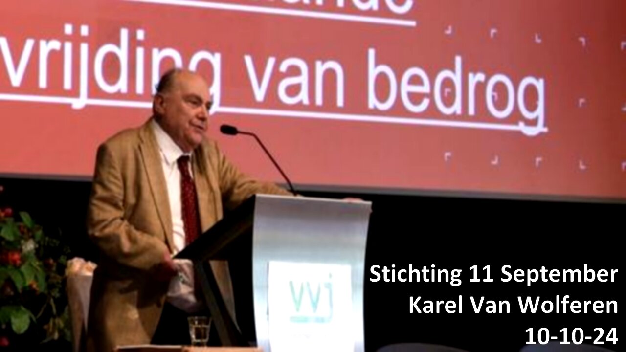 Stichting 11 September - Karel Van Wolferen 10-10-24.