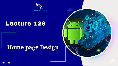 126. Home page Design | Skyhighes | Android Development