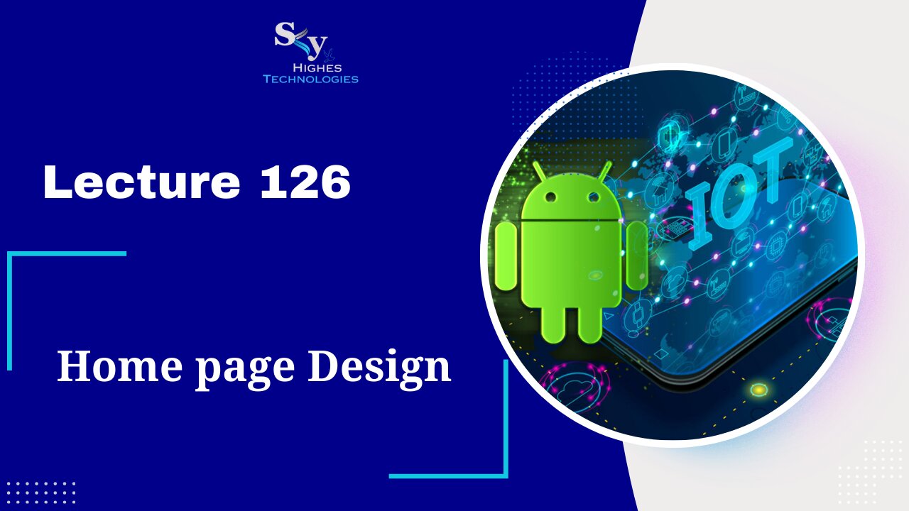 126. Home page Design | Skyhighes | Android Development