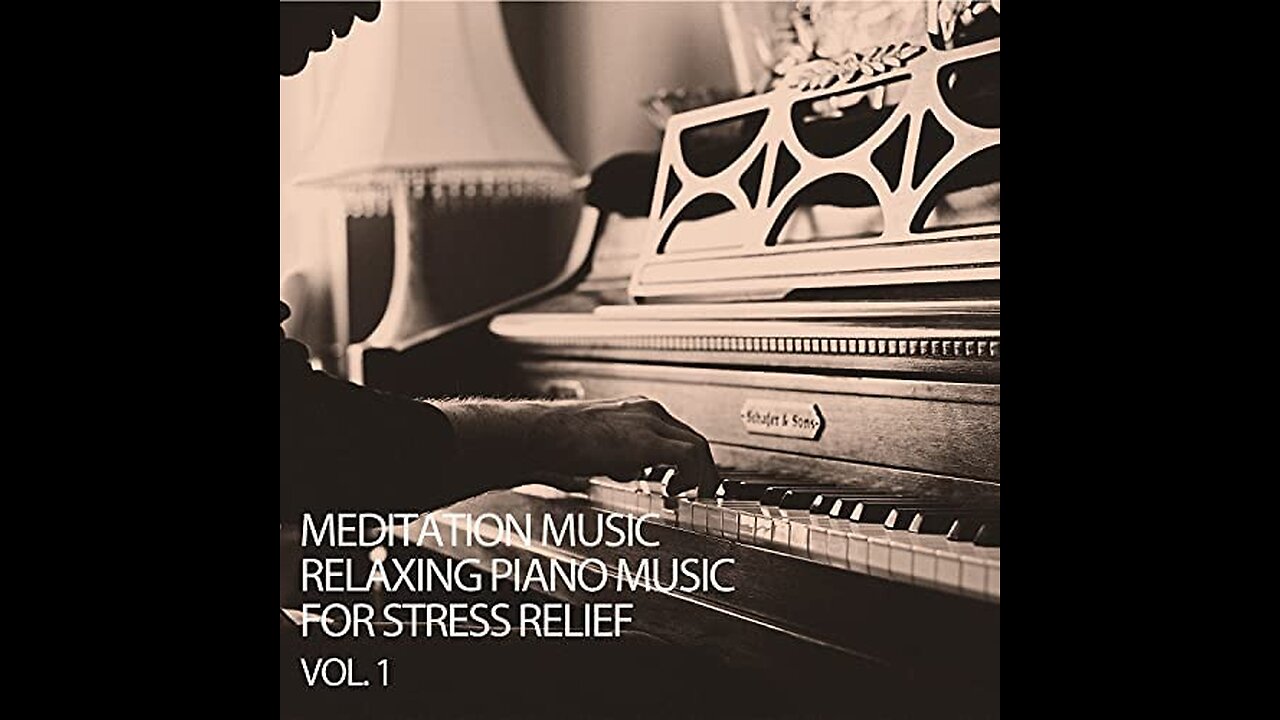 Meditation Music Video|Relaxing Piano Music