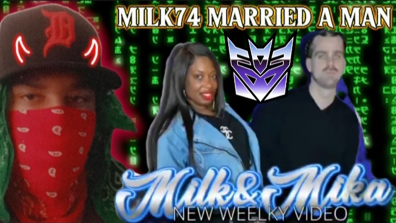 MILK74 WIFE GIRLFRIEND IS A MAN