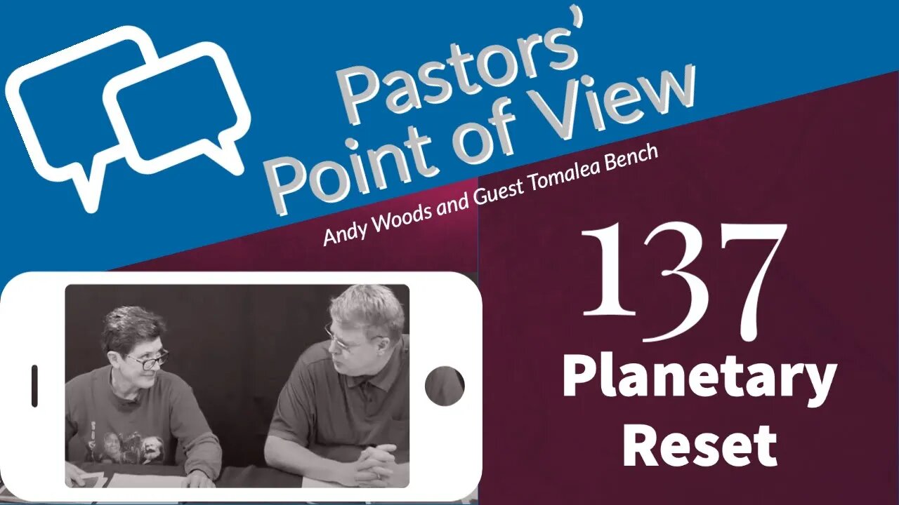 PPOV Episode 137. Planetary Reset