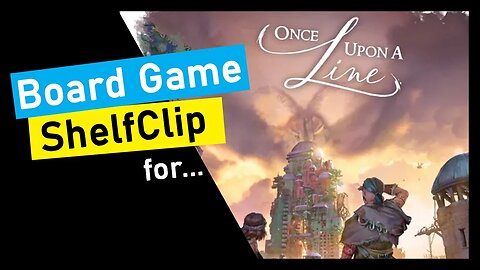 🌱ShelfClips: Once Upon a Line (Short Board Game Preview)