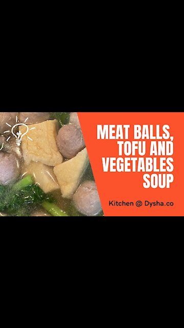 Cooking Meat Balls, Tofu and Vegetables Soup. Cooking Ideas & Inspiration. Dysha Kitchen. #shorts