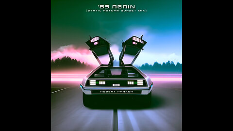 85' Again (Static Autumn Sunset Mix)