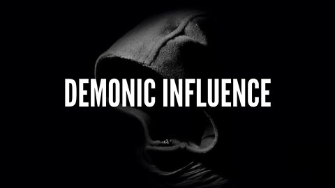 Demonic Influence