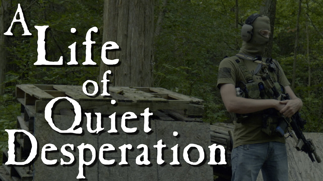 A Life of Quiet Desperation