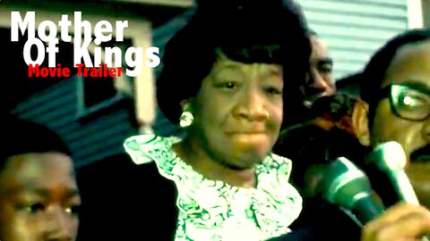 "Mother of Kings" || The True Untold Story Of Mrs. Alberta King Movie Trailer !!