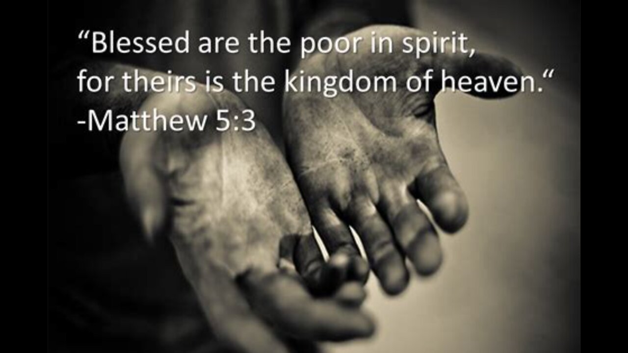 How to rightly divide the word of truth (Understanding the the poor in spirit)