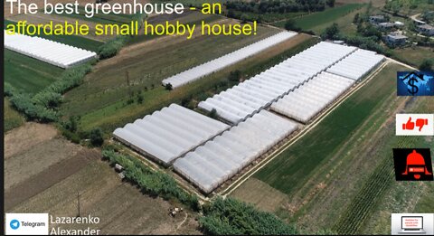 Build the best greenhouse - an affordable small hobby house!