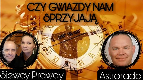 Czy gwiazdy nam sprzyjają - Astrorado