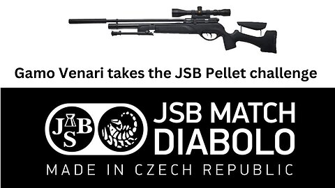 Gamo Venari Does the JSB Pellet challenge