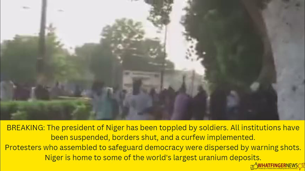 BREAKING: The president of Niger has been toppled by soldiers. All institutions have been suspended