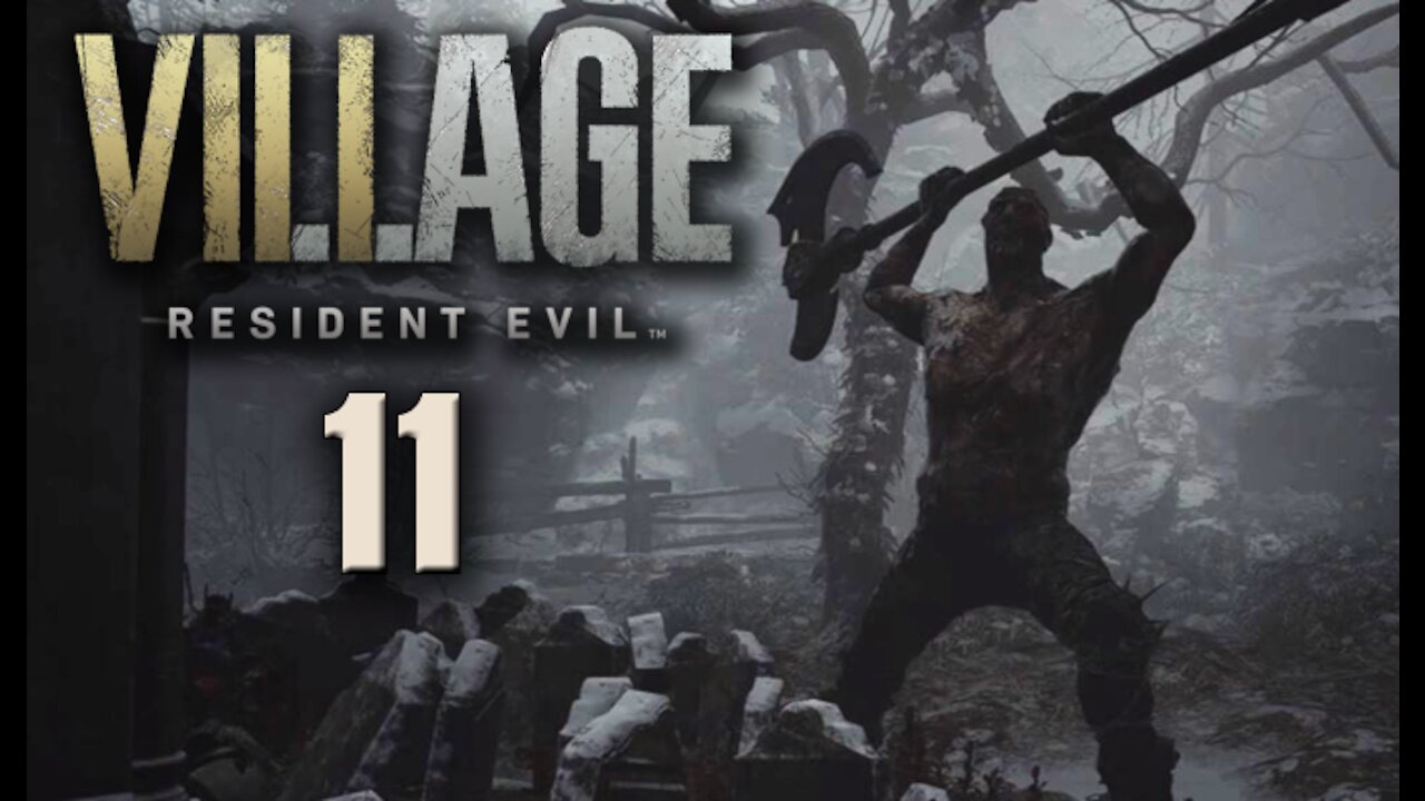 Resident Evil: Village - Part 11 (with commentary) PS4