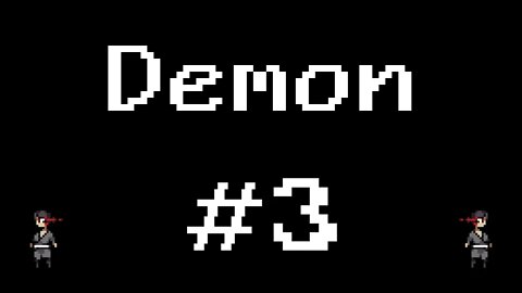 Demon - Not Today! (#3)