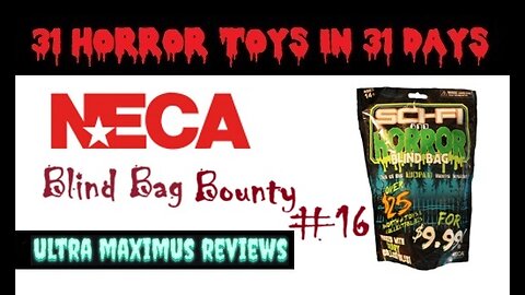 🎃 Blind Bag Bounty #16 | NECA Sci-Fi & Horror Blind Bags | 31 Horror Toys in 31 Days