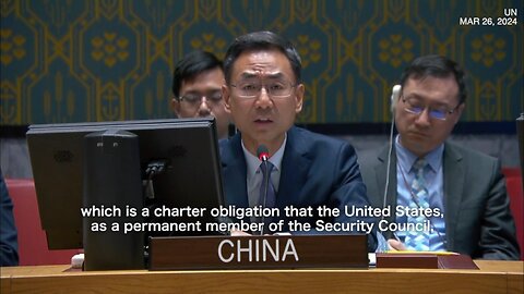 Countries including China tell US: UNSC resolution demanding Gaza ceasefire is BINDING