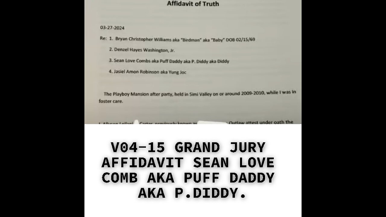 V04-15 GRAND JURY AFFIDAVIT SEAN LOVE COMB AKA PUFF DADDY AKA P.DIDDY.