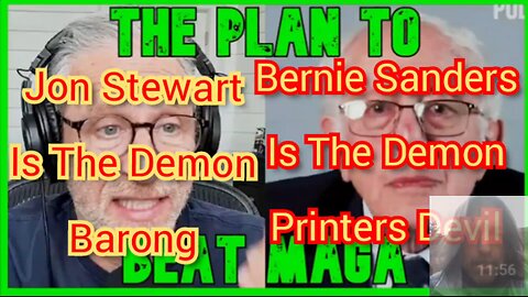 Jon Stewart Is The Demon Barong. Bernie Sanders Is The Demon Printers Devil.