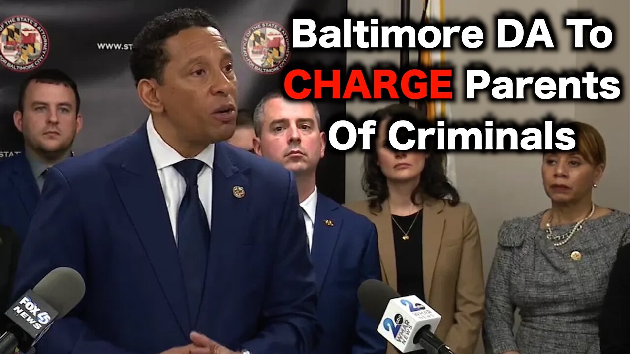 Baltimore DA Wants To Prosecute Parents Of Criminals