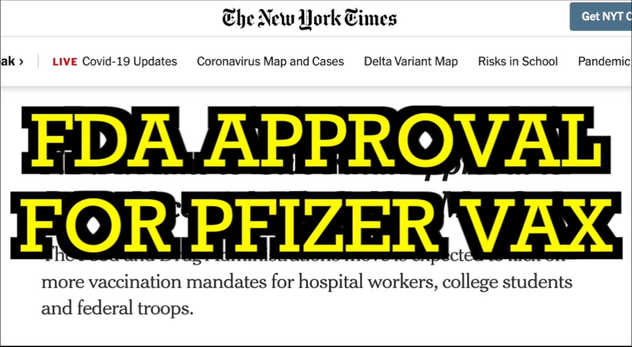 FDA APPROVAL OF PFIZER VAX BY LABOR DAY!!!!