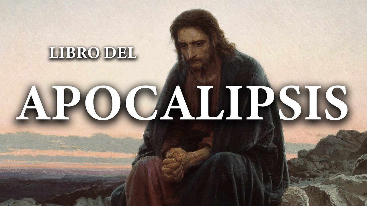 Apocalipsis - La Biblia | Nuevo Testamento