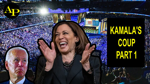 KAMALA'S COUP | PART 1 : KAMALA'S NOMINATION