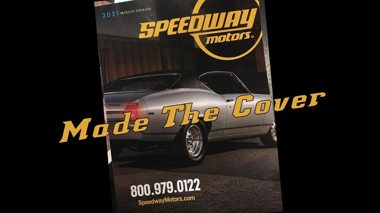 The Chevelle Made Speedway Motors Catalog Cover