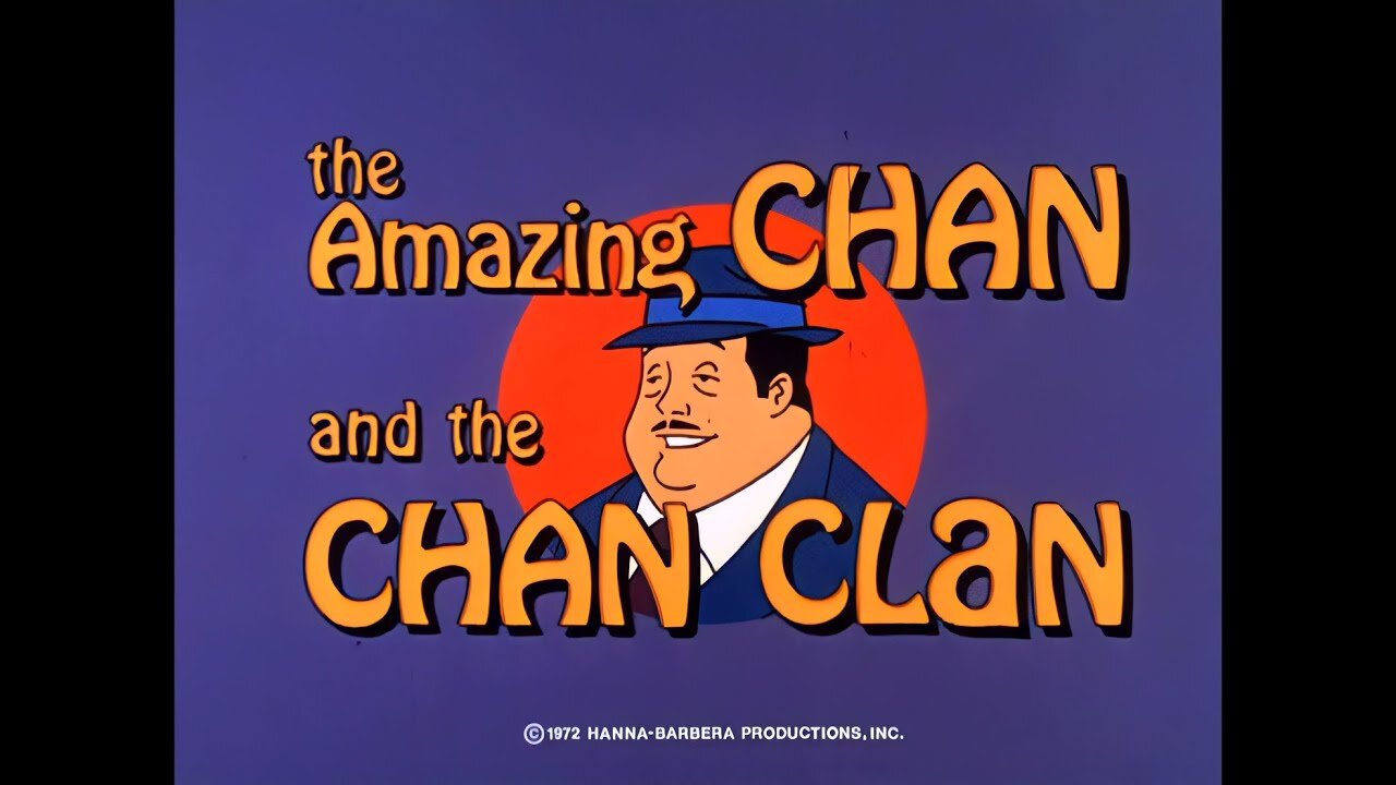 The Amazing Chan and the Chan Clan