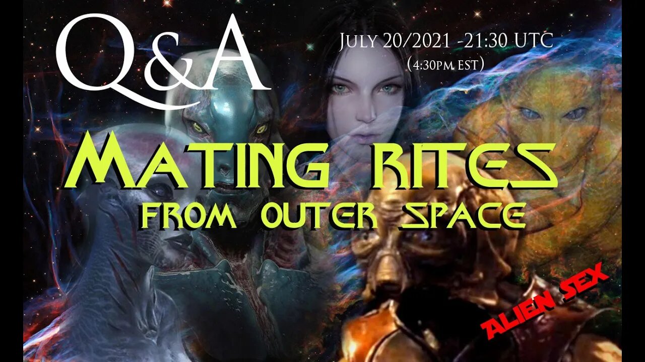 Q&A - Mating Rites from outer space