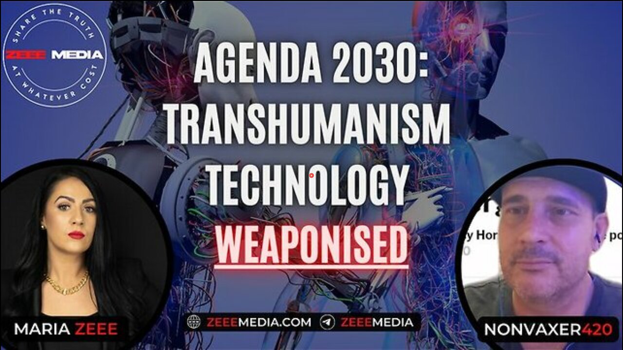 SHAWN/NONVAXER420 - AGENDA 2030: TRANSHUMANISM TECHNOLOGY WEAPONISED