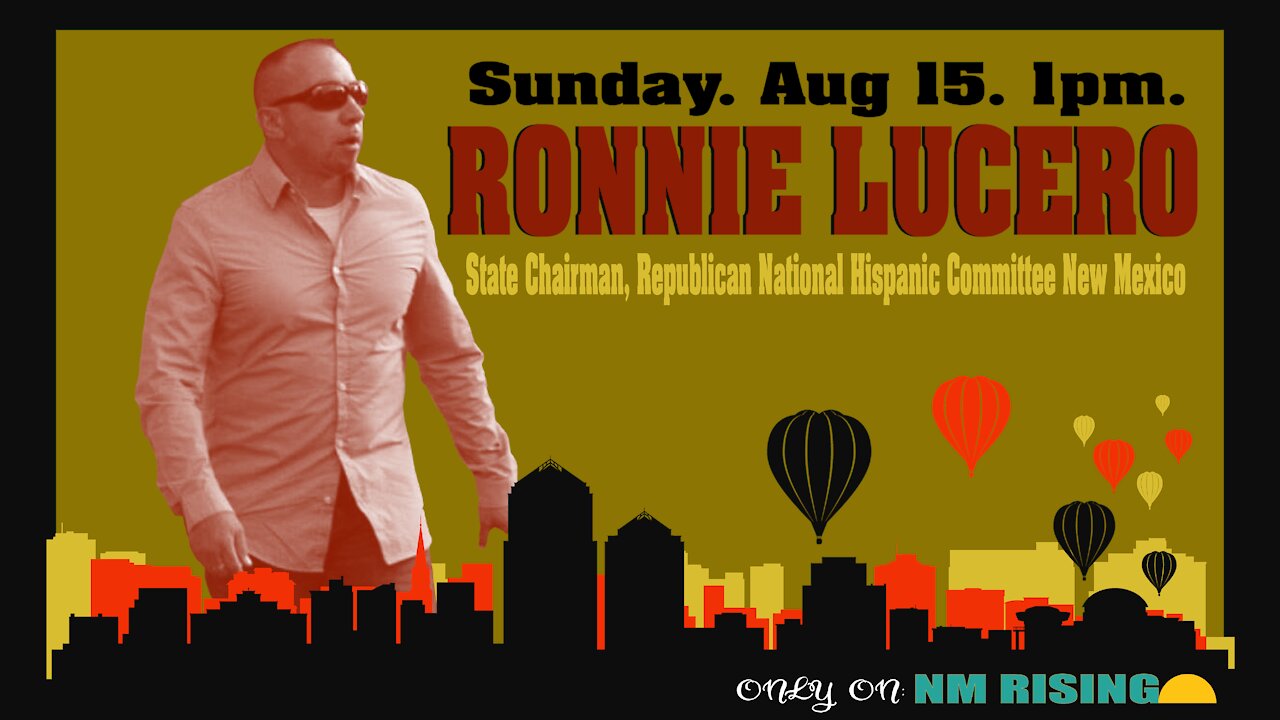 New Mexico Rising #014: Ronnie Lucero