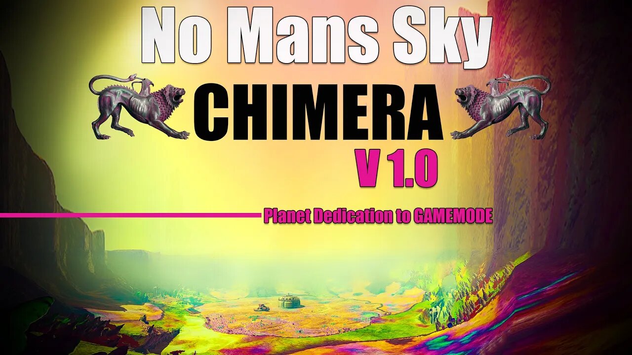 No Mans Sky / CHIMERA / Explore Planet RAINBOW MARBLE / Planet Dedication