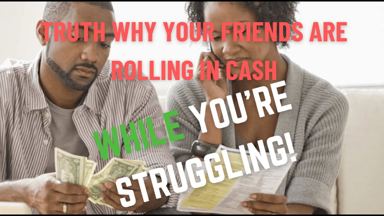 The Shocking Truth Why Your Friends Are Rolling in Cash While You're Struggling!