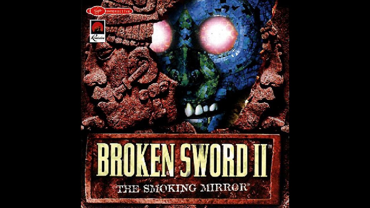 Broken Sword II: The Smoking Mirror Playstation