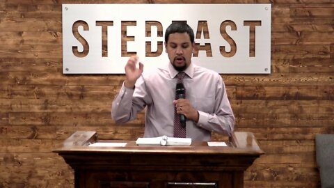 A Sinful Man - Pastor Jonathan Shelley | Stedfast Baptist Church