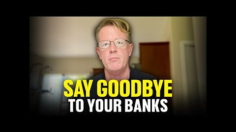 Last WARNING! The Banks Will Seize All Your Money In This Crisis - Edward Dowd