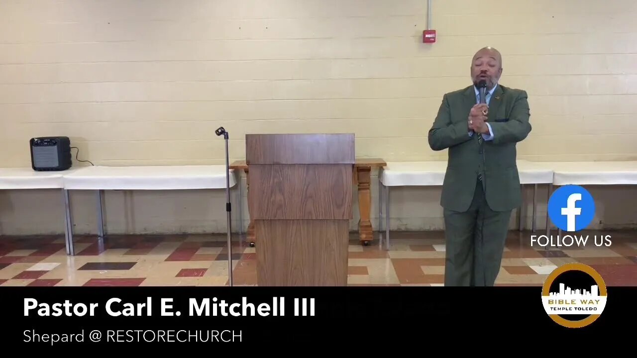 "GOD'S PLAN" The message with Pastor Carl Mitchell