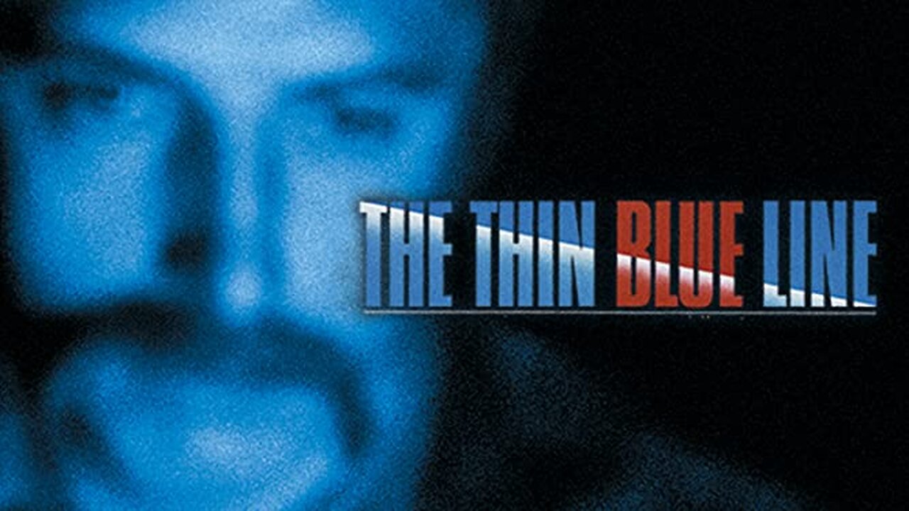 The Thin Blue Line