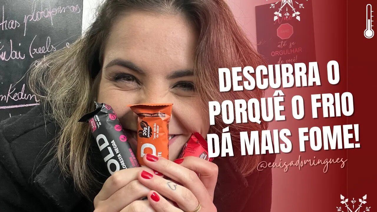 Entenda o porquê você tem mais fome no frio!