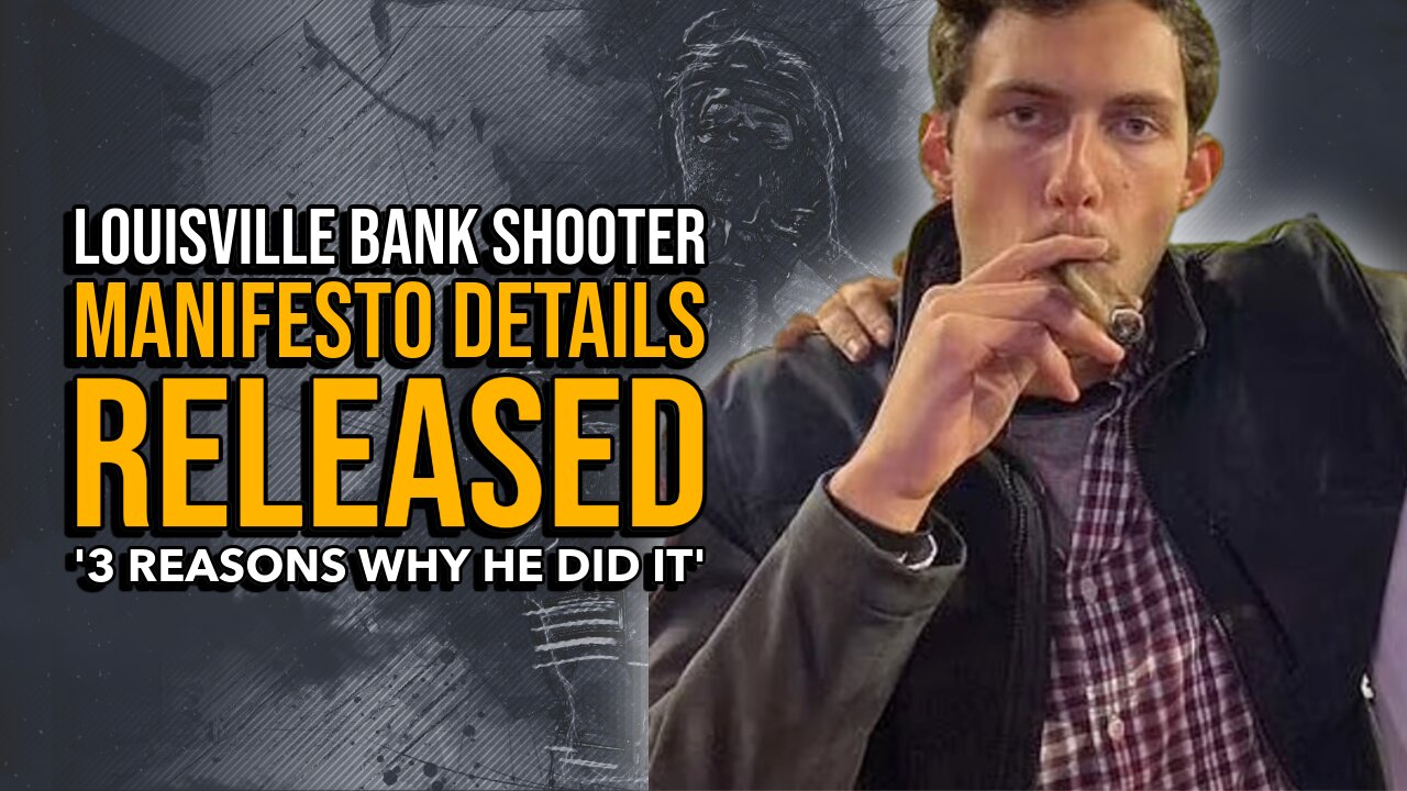 Louisville bank shooter manifesto details his THREE reasons for killing spree