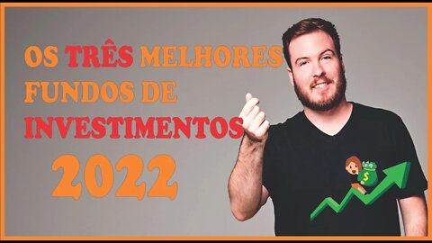 Os TRÊS MELHORES fundos IMOBILIÁRIOS para 2022 | Thiago Nigro