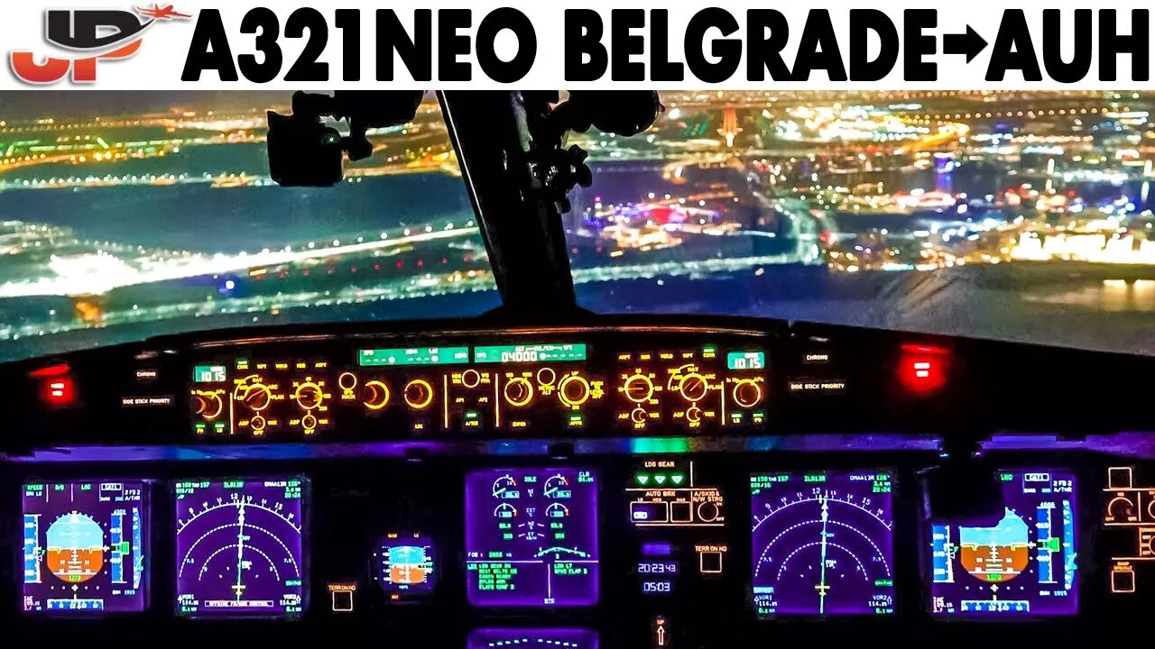 Wizz Air Airbus A321NEO Belgrade to Abu Dhabi | Pilot A321NEO Cockpit Specifics