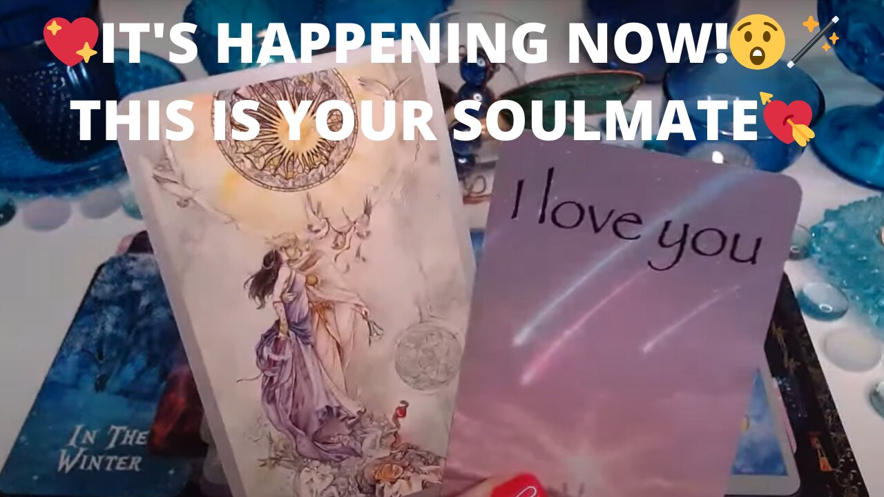 💖IT'S HAPPENING NOW!😲🪄THIS IS YOUR SOULMATE💘 LOVE TAROT COLLECTIVE READING ✨