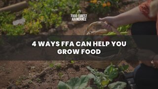 4 ways FFA can help you grow food