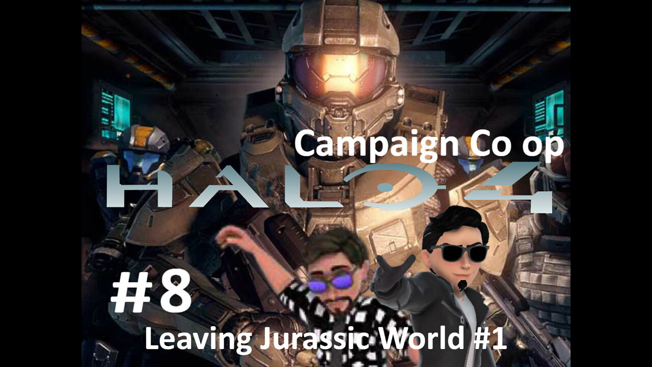 Halo 4 (MCC) campaign Legendary Co op #8 LEAVING JURASSIC WORLD #1