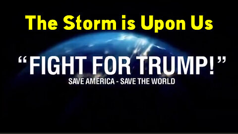 Breaking: The Storm is Upon Us > Fight for Trump